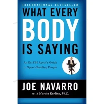 Amit minden test mond Joe Navarro puhakötésű angol könyvkalauz a gyorsolvasó embereknek